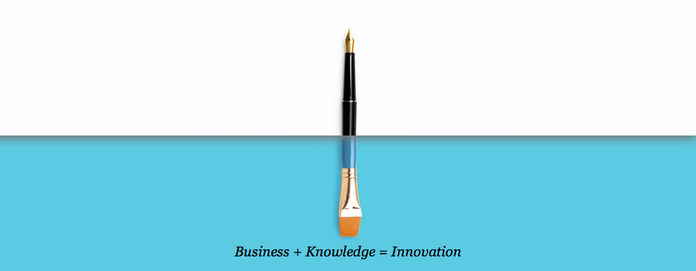 Business + Knowledge = Innovation